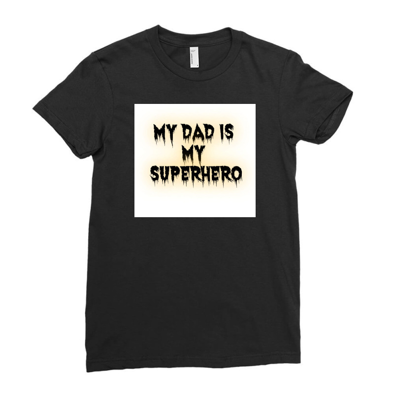 Fathers Day Ladies Fitted T-shirt | Artistshot