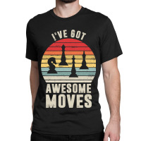 Awesome Chess Moves Grandmaster Chess Board Set Ch Classic T-shirt | Artistshot