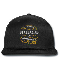 Astronomy T Shirt Either Stargazing Or Thinking Ab Printed Hat | Artistshot