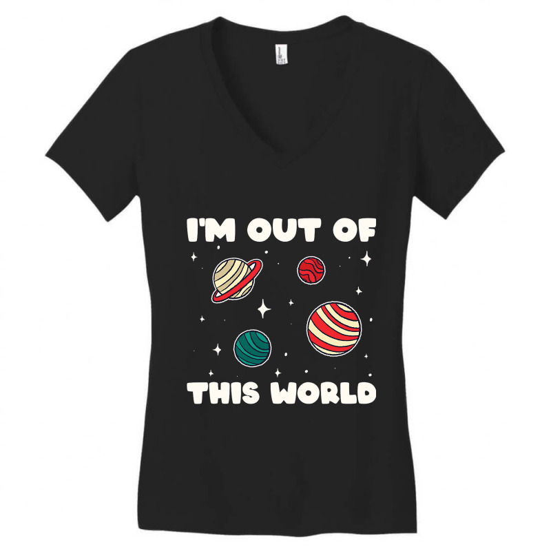 Amateur Astronomy Im Out Of This World Planet Sola Women's V-Neck T-Shirt by Enjoyby | Artistshot