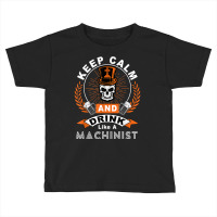 Halloween Keep Calm And Drink Like A Machinist Shirt T Shirt Toddler T-shirt | Artistshot