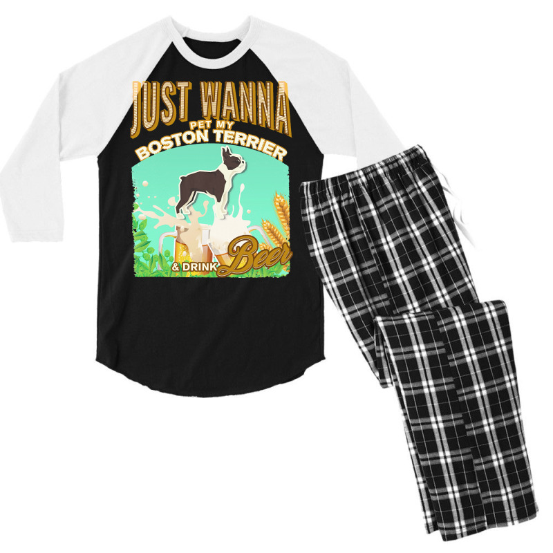 Boston Terrier T  Shirt Dog Owner, Just Wanna Pet My Boston Terrier & Men's 3/4 Sleeve Pajama Set | Artistshot