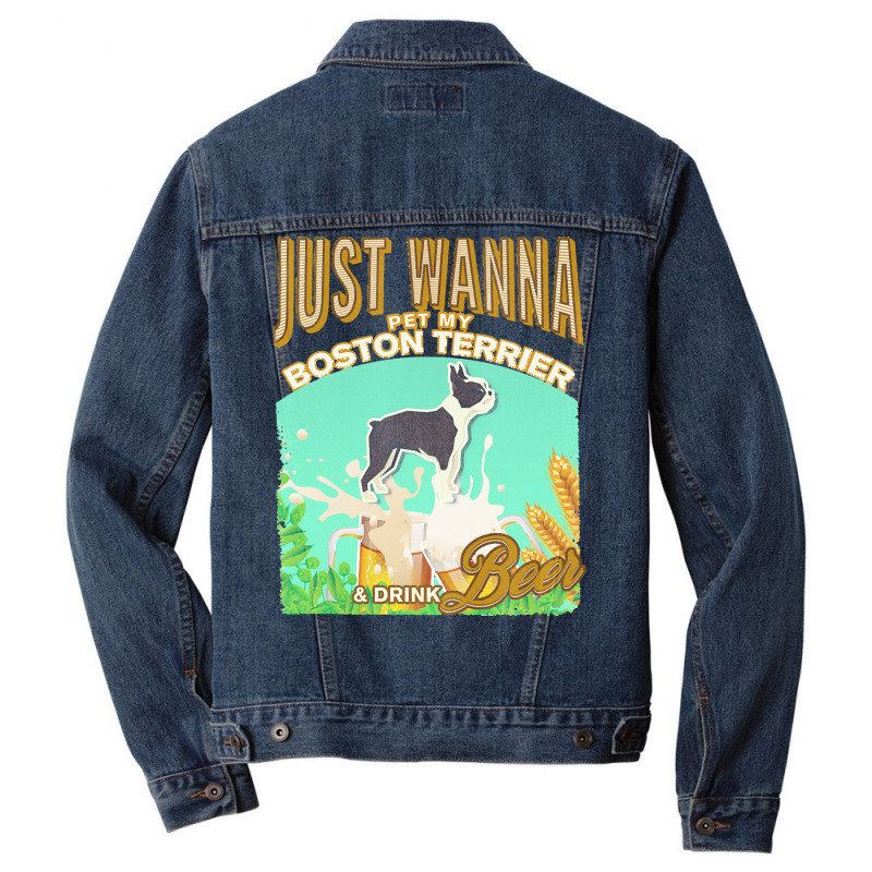 Boston Terrier T  Shirt Dog Owner, Just Wanna Pet My Boston Terrier & Men Denim Jacket | Artistshot