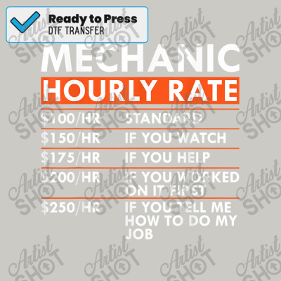 Mechanic Rates Meme Funny Mechanic Hourly Rate Car Truck Bike Garage Labor Rates T Shirt ...