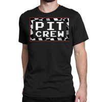 Pit Crew Racing Lover Funny Gift Classic T-shirt | Artistshot