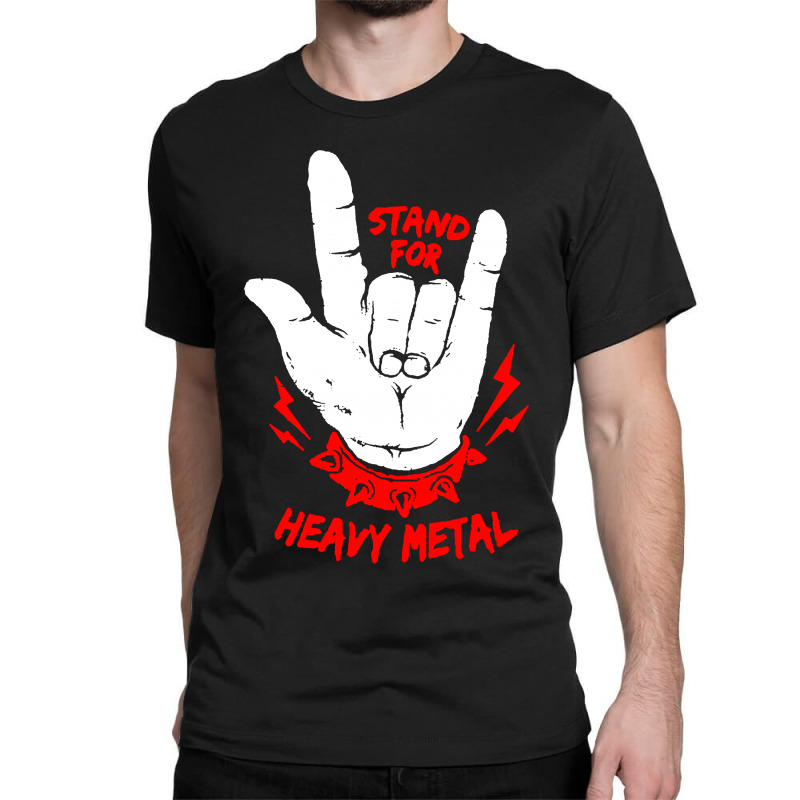 Stand Up Heavy Metal   2 Classic T-shirt by THT | Artistshot