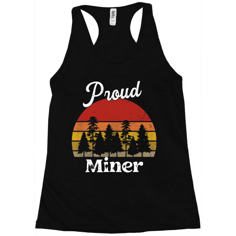 Funny Miner Shirts Job Title Professions Racerback Tank by LynettStacey | Artistshot