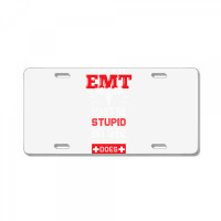 I Am An Emt I Cant Fix Stupid But I Can Fix What Stupid Does Pullover License Plate | Artistshot