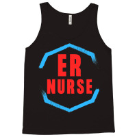 Emergency Department Room Er Nurse Gifts Nursing F Tank Top | Artistshot