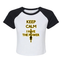 Keep Have The Power Raglan Crop Top | Artistshot