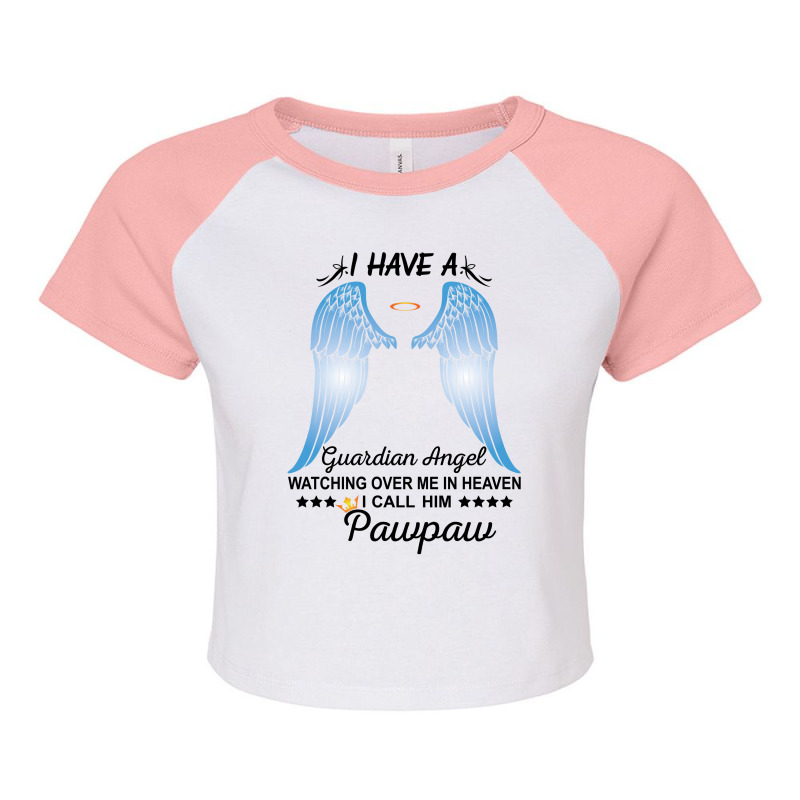 My Pawpaw Is My Guardian Angel Raglan Crop Top by SabriAcar | Artistshot