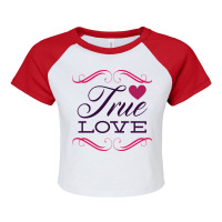 True Love Raglan Crop Top | Artistshot