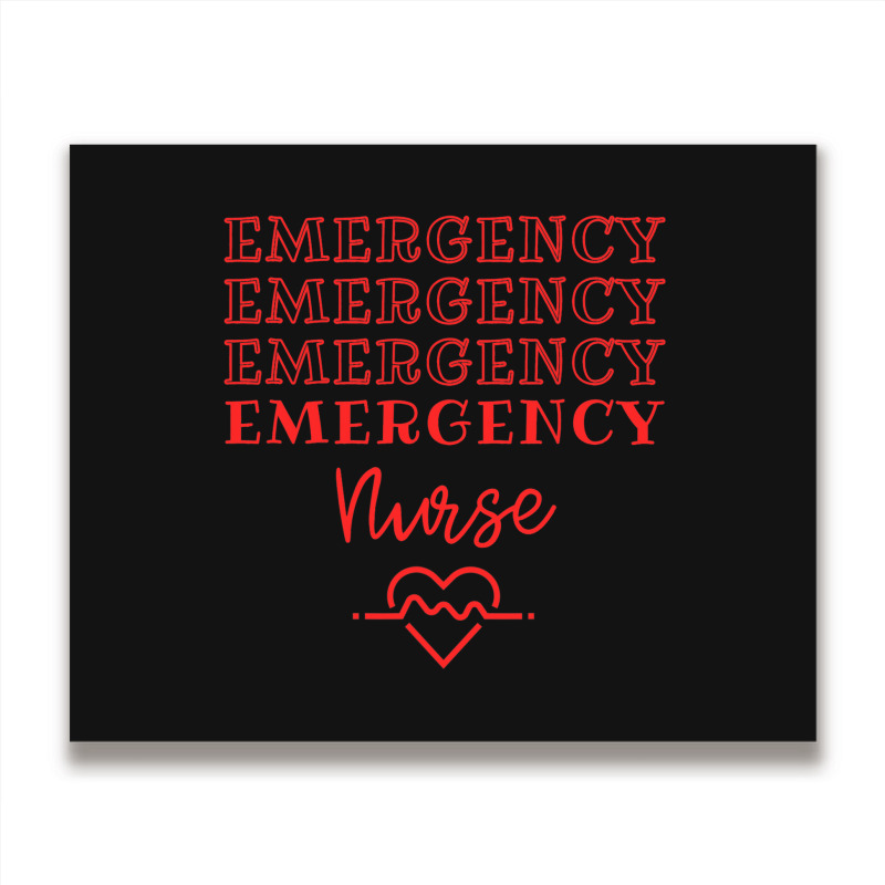 Emergency Department Room Er Nurse Gifts Nursing F Metal Print Horizontal | Artistshot