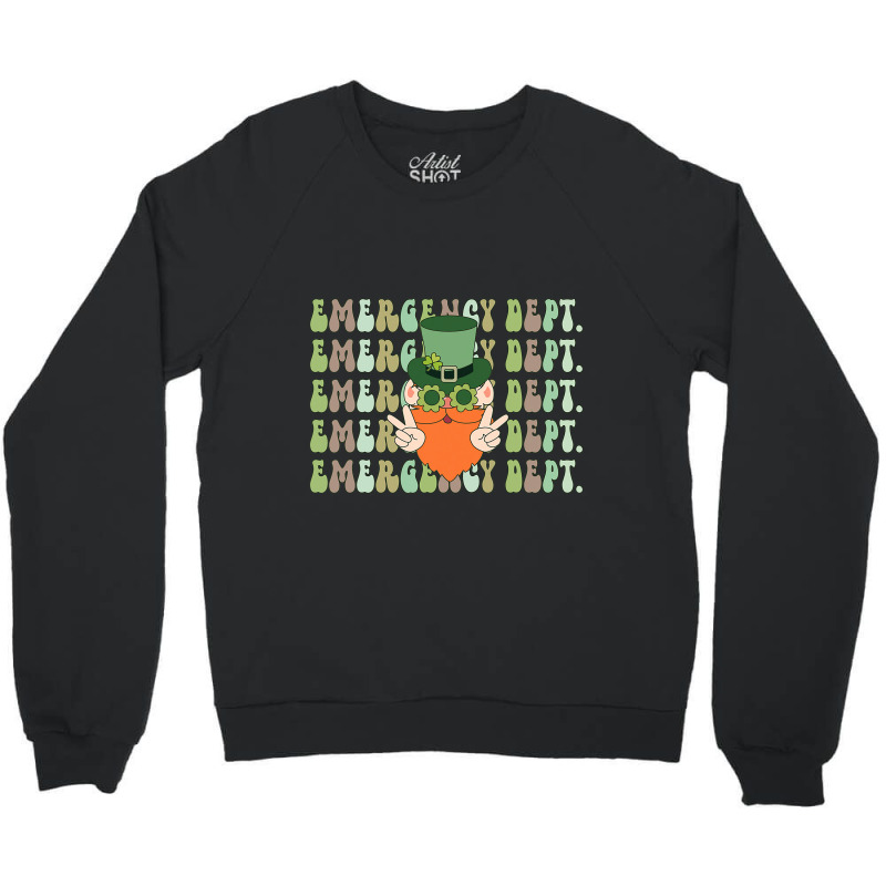 Emergency Department St Patricks Day Er Ed Nurse R Crewneck Sweatshirt | Artistshot