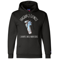 Fragrance Chemist Perfume Smell Marvelous Watercol Champion Hoodie | Artistshot