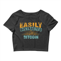 Easily Distracted By Bitcoin Miner Mining Trading Crop Top | Artistshot