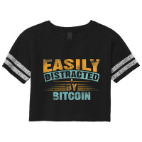 Easily Distracted By Bitcoin Miner Mining Trading Scorecard Crop Tee | Artistshot