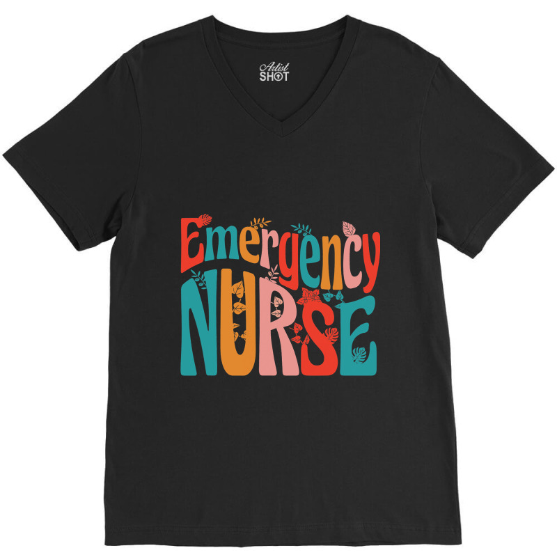 Emergency Nurse Er Nurse V-neck Tee | Artistshot