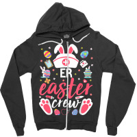 Er Easter Nurse Crew Easter Day Emergency Room Nur Zipper Hoodie | Artistshot