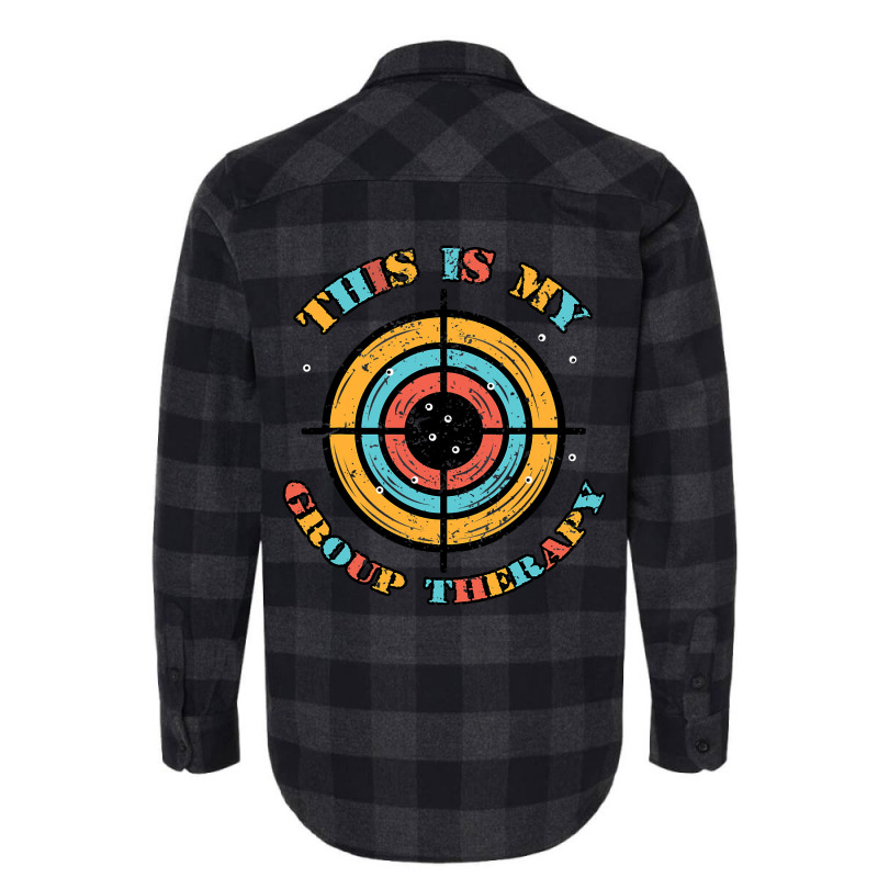 This Is My Group Therapy Gun Range Target Shooting Flannel Shirt | Artistshot