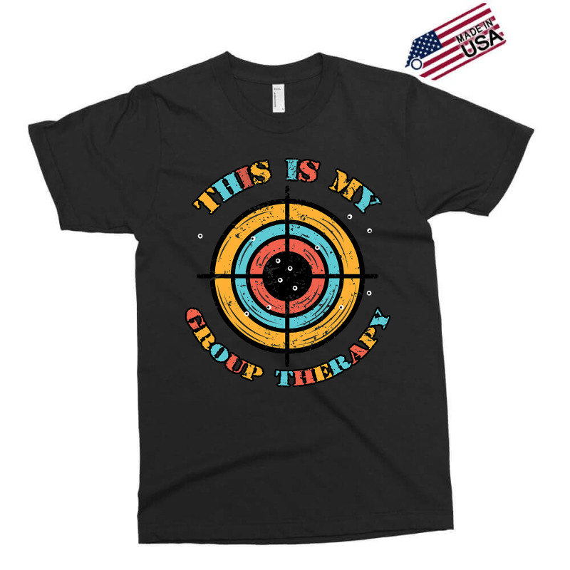 This Is My Group Therapy Gun Range Target Shooting Exclusive T-shirt | Artistshot