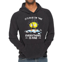 Sarcastic Chick Im Fine Its Fine Everything Is Fin Vintage Hoodie | Artistshot