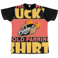 This Is My Lucky Gold Panning Shirt Miner Treasure Graphic T-shirt | Artistshot