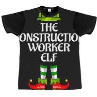 The Construction Worker Elf Christmas Career Costu Graphic T-shirt | Artistshot