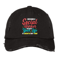 Social Services Worker Quote Worth My Time Appreci Vintage Cap | Artistshot