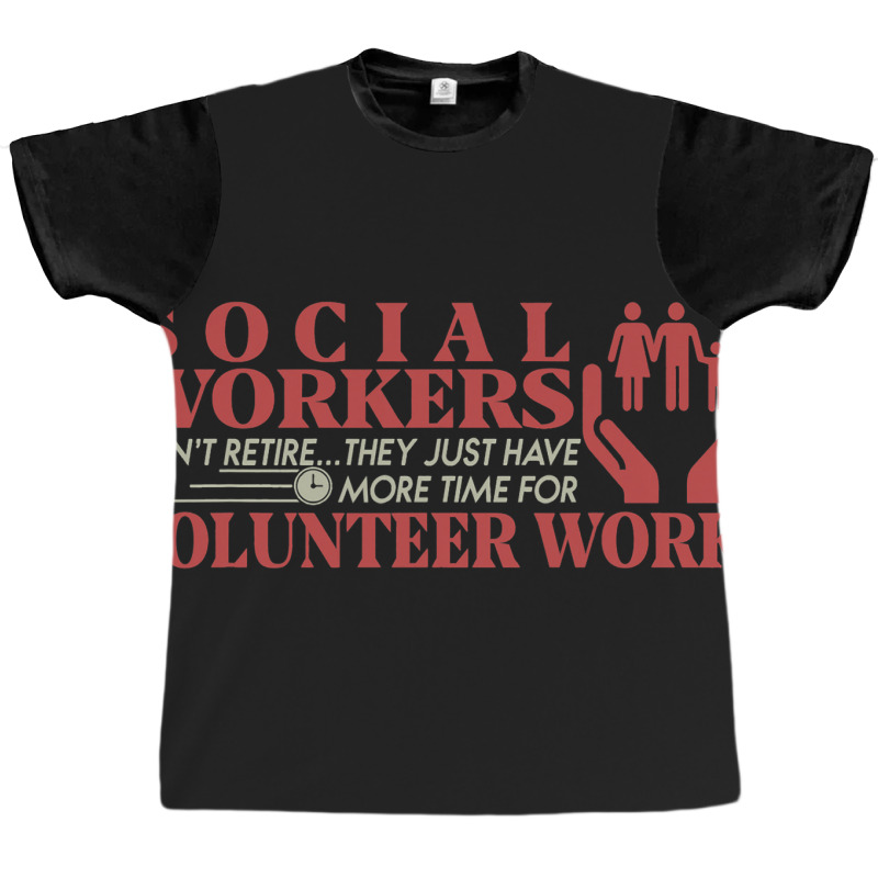 They Just Have More Time For Volunteer Retired Soc Graphic T-shirt by MaritzaCoats | Artistshot