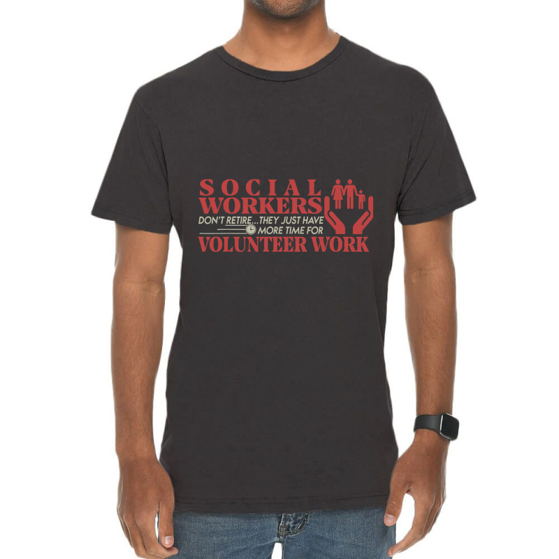 They Just Have More Time For Volunteer Retired Soc Vintage T-Shirt by MaritzaCoats | Artistshot