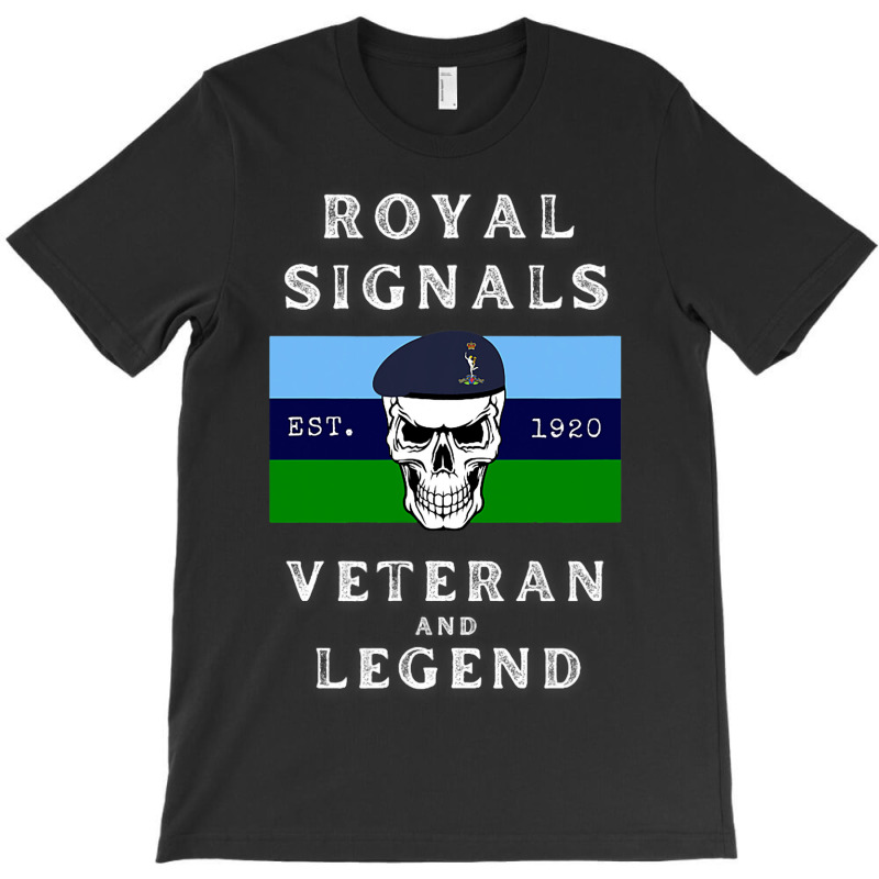 Royal Signals Clothing Veteran And Legend. T-shirt | Artistshot