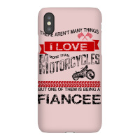 This Fiance Loves Motorcycles Iphonex Case | Artistshot