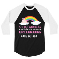 Social Worker Quote Cute Rainbow Fabulous Magical  3/4 Sleeve Shirt | Artistshot