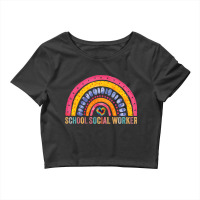 School Social Worker Rainbow Appreciation Social W Crop Top | Artistshot