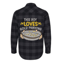 This Boy Loves Gold Panning Hobby Digging Pan Digg Flannel Shirt | Artistshot