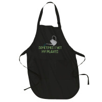 Sometimes I Wet My Plants Funny Gardening Joke Saying With Cute Little Full-length Apron | Artistshot