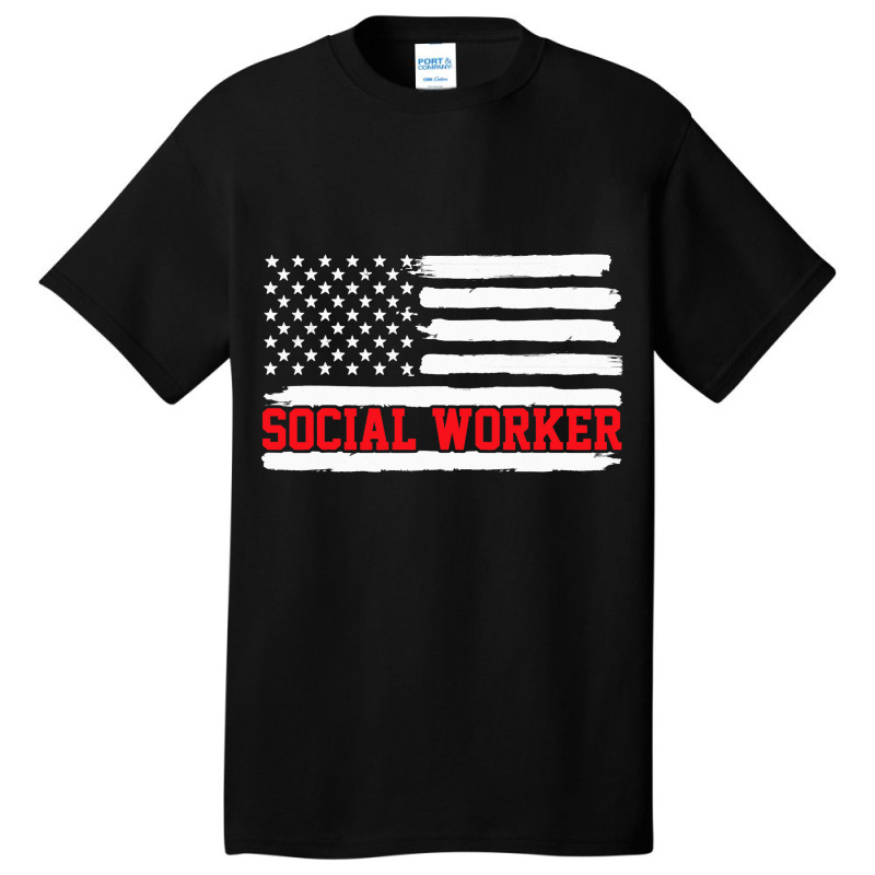 Social Worker Social Work Usa American Flag Gift Basic T-shirt by ZariahVang | Artistshot