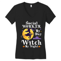 Social Worker By Day Witch By Night Socialwork Hal Women's V-neck T-shirt | Artistshot