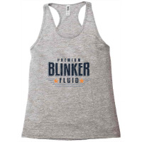 Premium Blinker Fluid Novelty Gear Head Joke Essential Racerback Tank | Artistshot