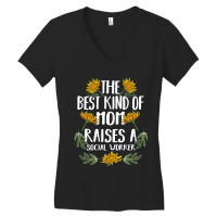 The Best Kind Of Mom Raises A Social Worker Gift Women's V-neck T-shirt | Artistshot