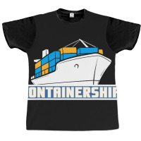 Containership Ship Captain Seaman Sailor Mariner S Graphic T-shirt | Artistshot