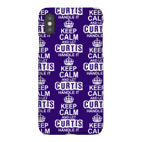 Keep Calm And Let Curtis Handle It Iphonex Case | Artistshot
