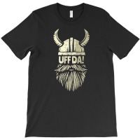 Uff Da Viking Helmet Funny Beard Scandinavian Mythology Popular Norweg T-shirt | Artistshot