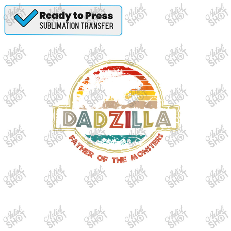 Vintage Dadzilla Father Of The Monsters Father's Day Sublimation Transfer | Artistshot