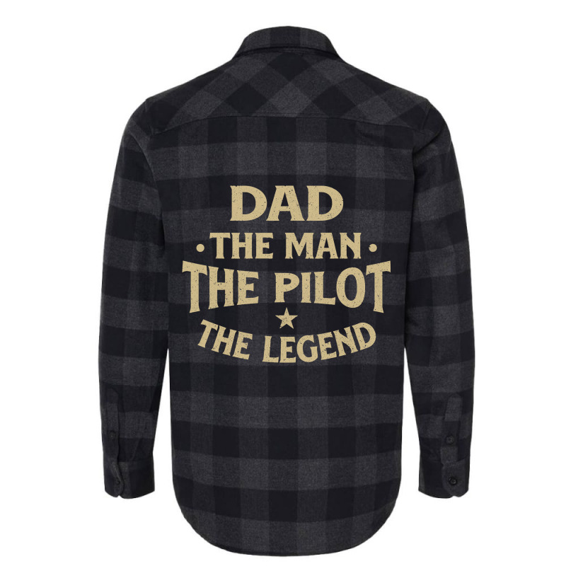 Dad The Man The Pilot The Legend Airlines Airplane Flannel Shirt | Artistshot