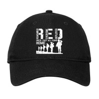 Wear Red Until They All Come Home Deployed Solders Red Friday Military Adjustable Cap | Artistshot