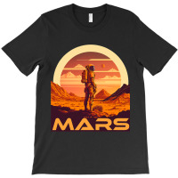 Explore Mars Vintage Martian Astronaut Space Astro T-shirt | Artistshot