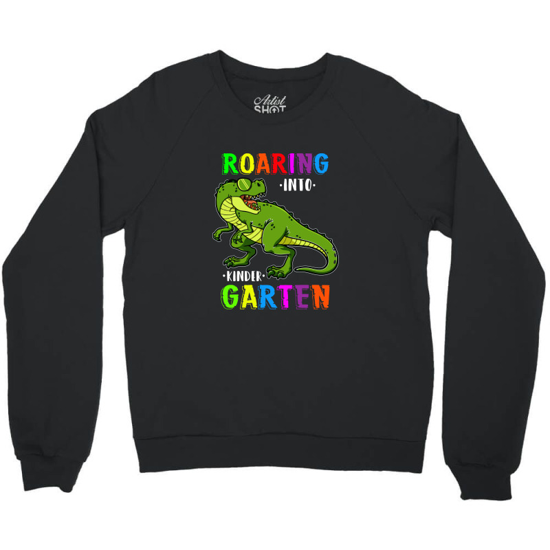 Roaring Into Kindergarten 3 Crewneck Sweatshirt by didiergrobak | Artistshot