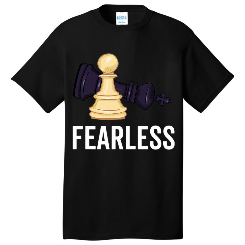 Fearless Smart Game Of Chess Player Board Game Basic T-shirt by CalliopeEasley | Artistshot